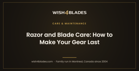 Wish4Blades article card: Razor and Blade Care